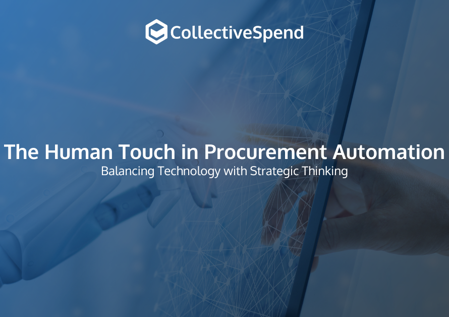 The Human Touch in Procurement Automation